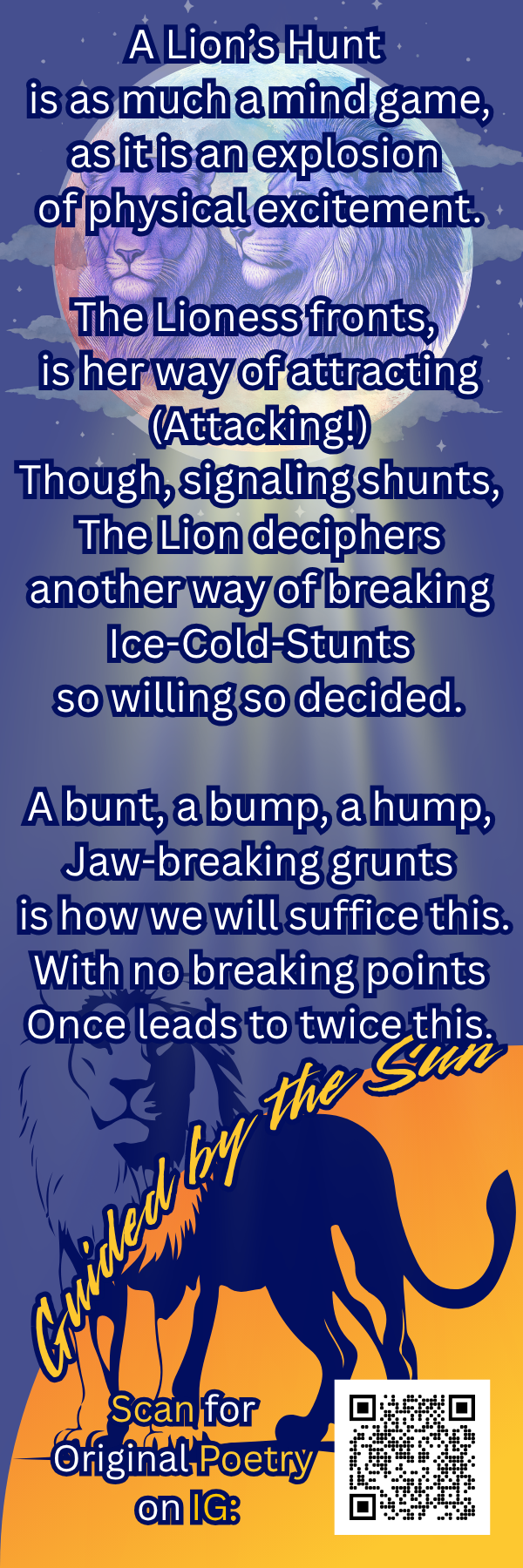 A Lion's Hunt (Original Poetry)