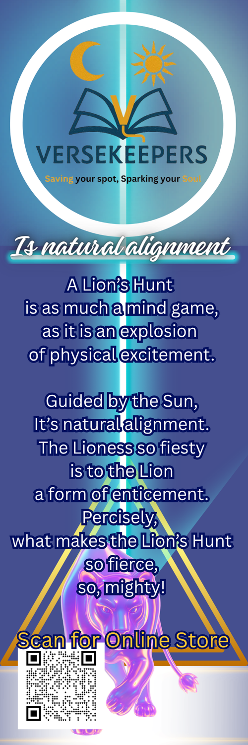 A Lion's Hunt (Original Poetry)